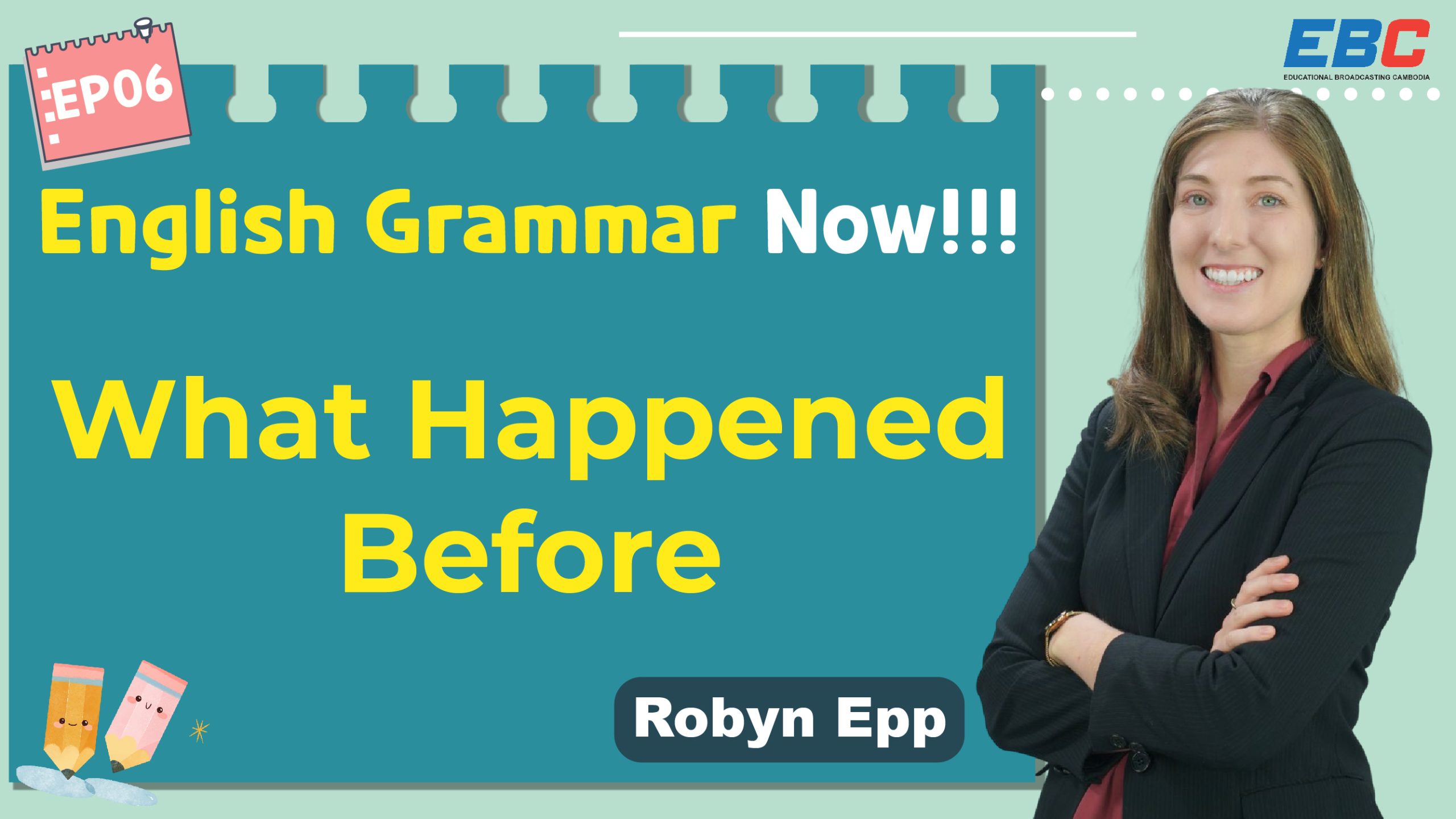 english-grammar-lesson06-what-happened-before-ebc