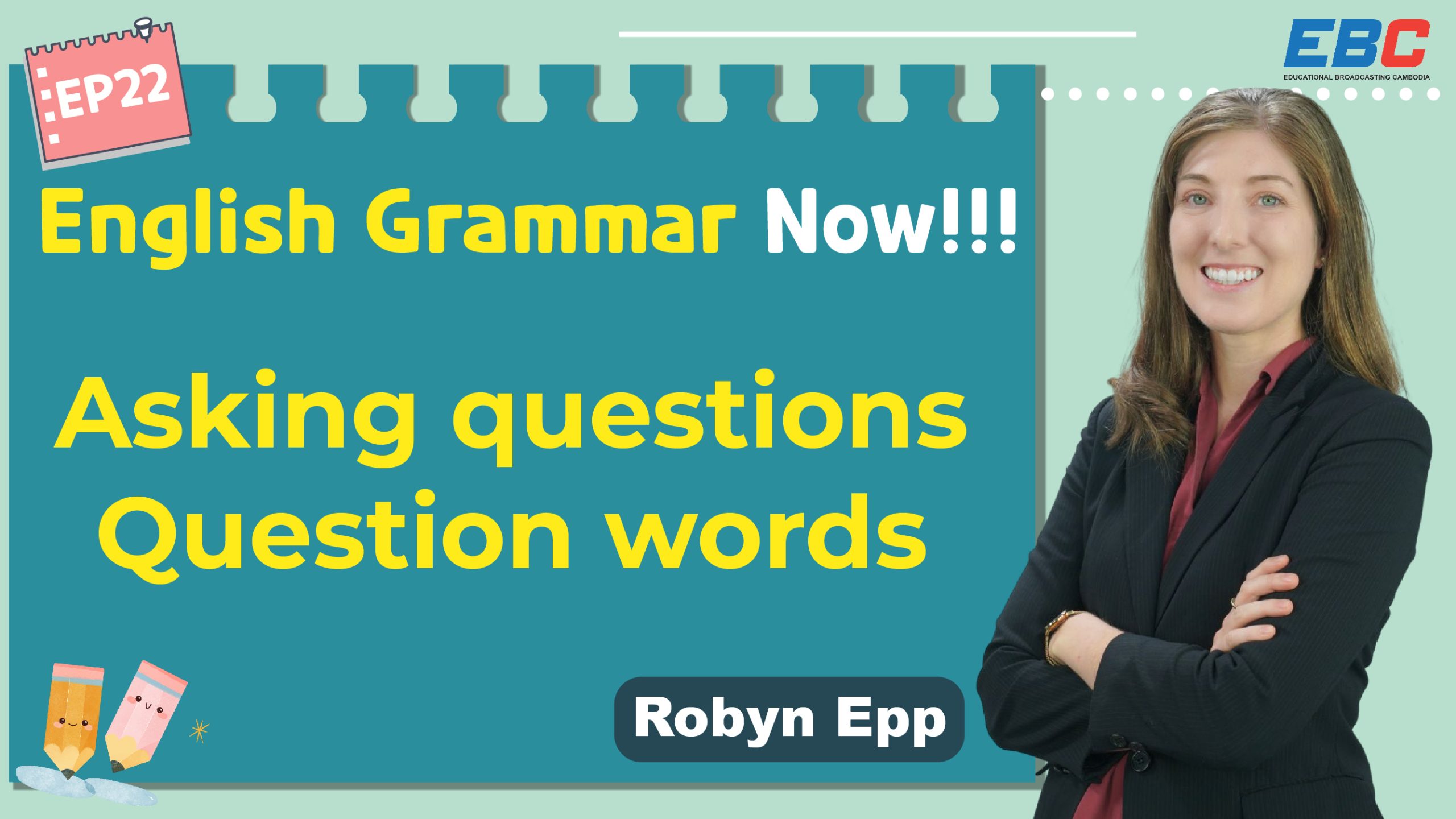 english-grammar-lesson22-asking-questions-question-words-ebc