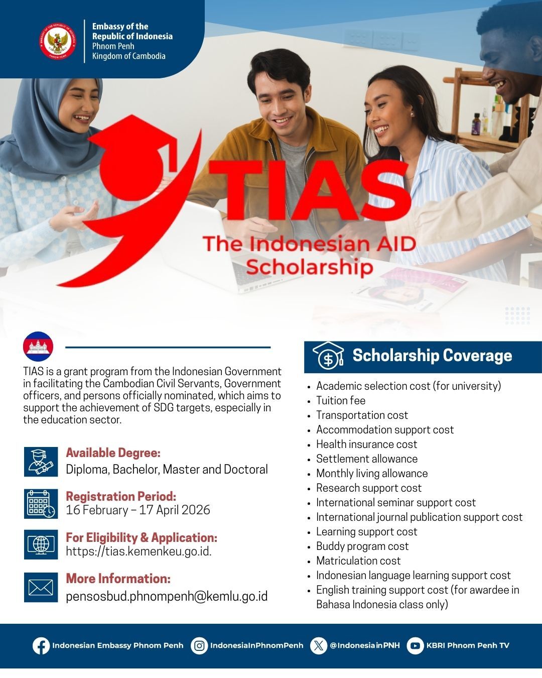 សិក្សានៅប្រទេសឥណ្ឌូណេស៊ីជាមួយកម្មវិធីអាហារូបករណ៍ Indonesian AID (TIAS) ប្រចាំឆ្នាំ២០២៦